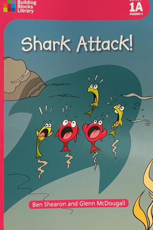 英語絵本『Shark Attack!』の表紙。驚いた表情のカラフルな魚たちが海の中で逃げる様子が描かれている。